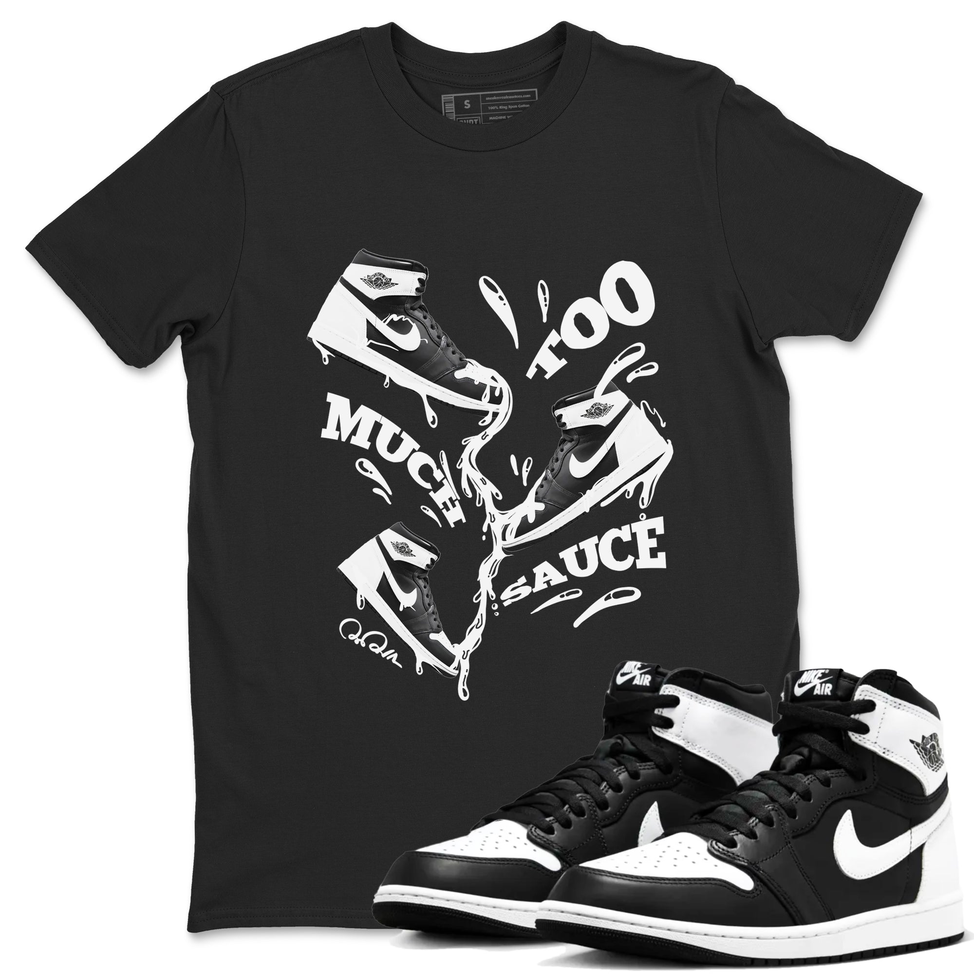 1s Black White shirt to match jordans Too Much Sauce sneaker tees Air Jordan 1 High OG Black White SNRT Sneaker Release Tees unisex cotton Black 1 crew neck shirt