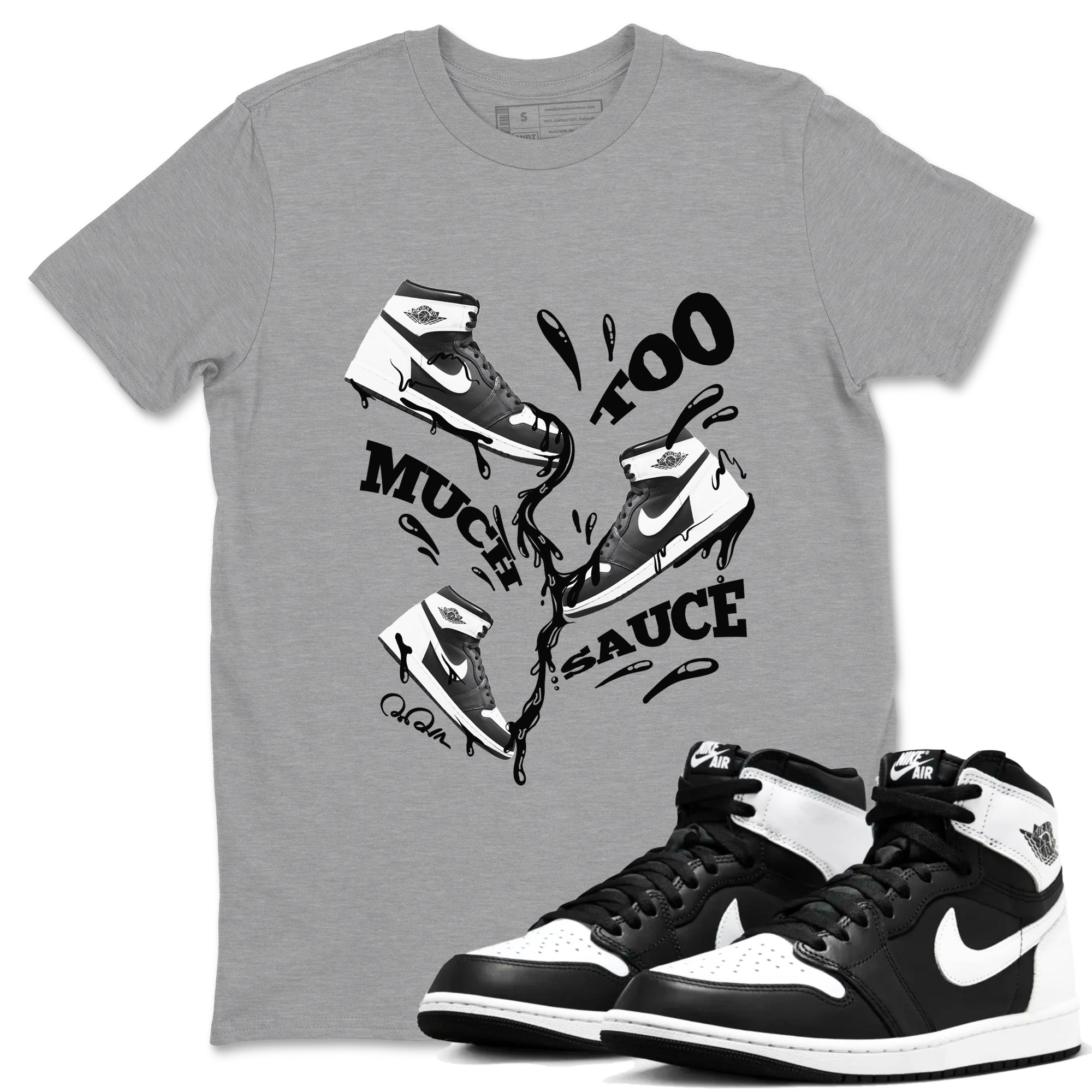 1s Black White shirt to match jordans Too Much Sauce sneaker tees Air Jordan 1 High OG Black White SNRT Sneaker Release Tees unisex cotton Heather Grey 1 crew neck shirt