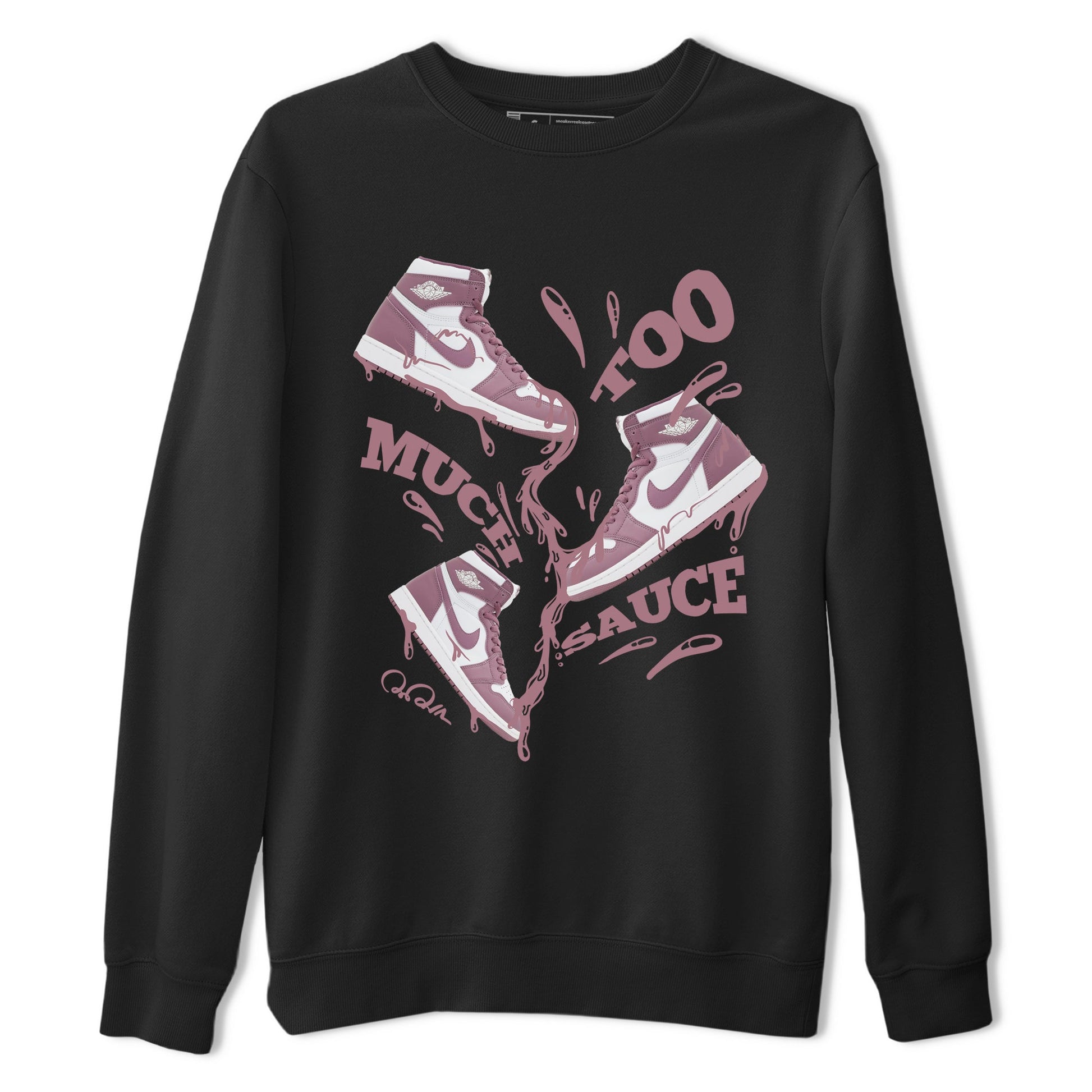 Air Jordan 1 Mauve shirt to match jordans Too Much Sauce sneaker tees AJ1Mauve SNRT Sneaker Release Tees Unisex Black 2 T-Shirt