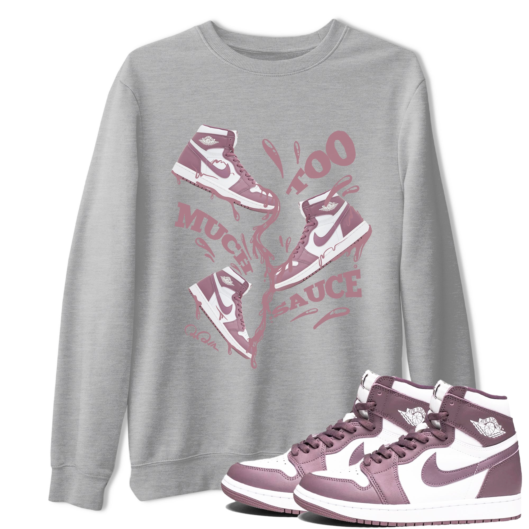 Air Jordan 1 Mauve shirt to match jordans Too Much Sauce sneaker tees AJ1Mauve SNRT Sneaker Release Tees Unisex Heather Grey 1 T-Shirt