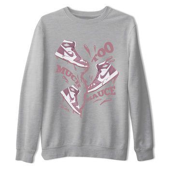 Air Jordan 1 Mauve shirt to match jordans Too Much Sauce sneaker tees AJ1Mauve SNRT Sneaker Release Tees Unisex Heather Grey 2 T-Shirt