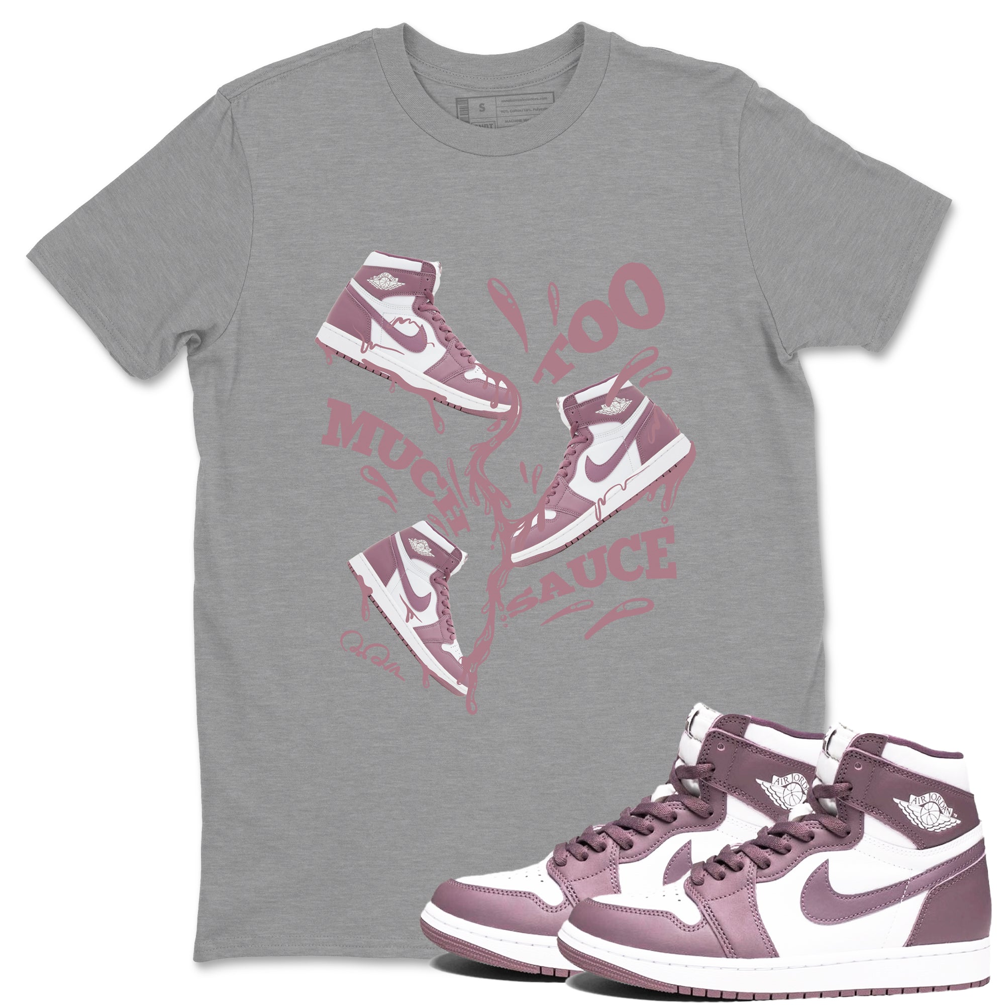 Air Jordan 1 Mauve shirt to match jordans Too Much Sauce sneaker tees AJ1Mauve SNRT Sneaker Release Tees Unisex Heather Grey 1 T-Shirt