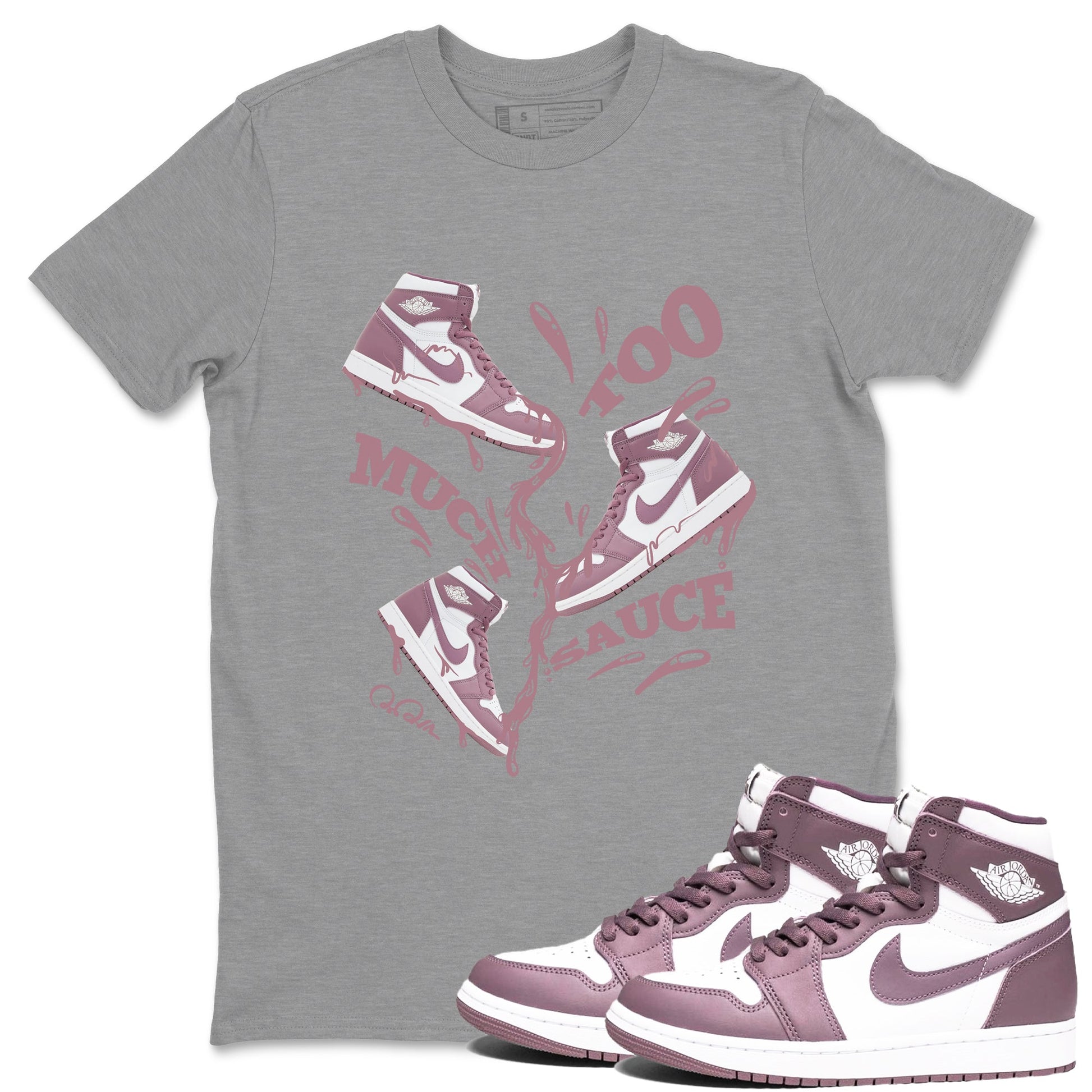 Air Jordan 1 Mauve shirt to match jordans Too Much Sauce sneaker tees AJ1Mauve SNRT Sneaker Release Tees Unisex Heather Grey 1 T-Shirt