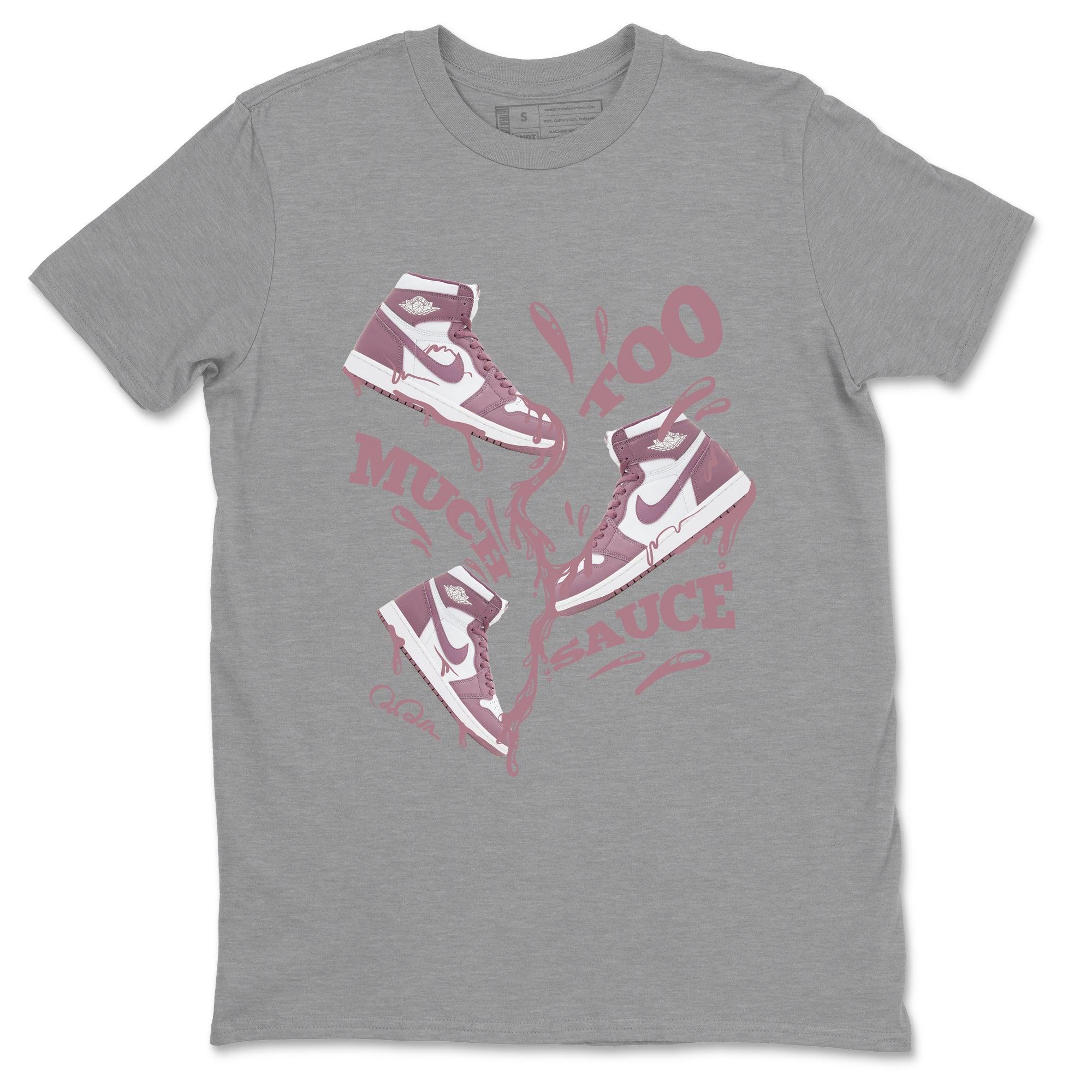 Air Jordan 1 Mauve shirt to match jordans Too Much Sauce sneaker tees AJ1Mauve SNRT Sneaker Release Tees Unisex Heather Grey 2 T-Shirt