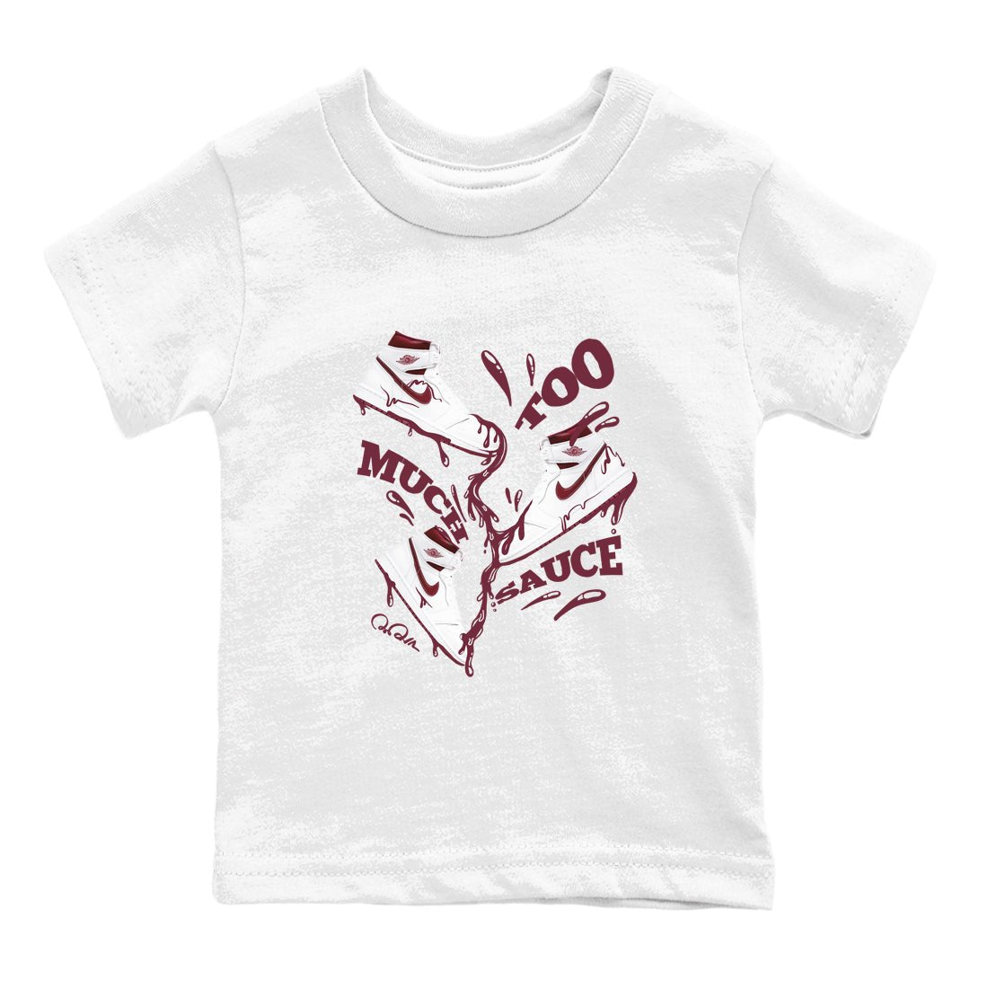 1s Metallic Burgundy shirt to match jordans Too Much Sauce sneaker tees AJ1 Metallic Burgundy SNRT Sneaker Release Tees Baby Toddler White 2 T-Shirt