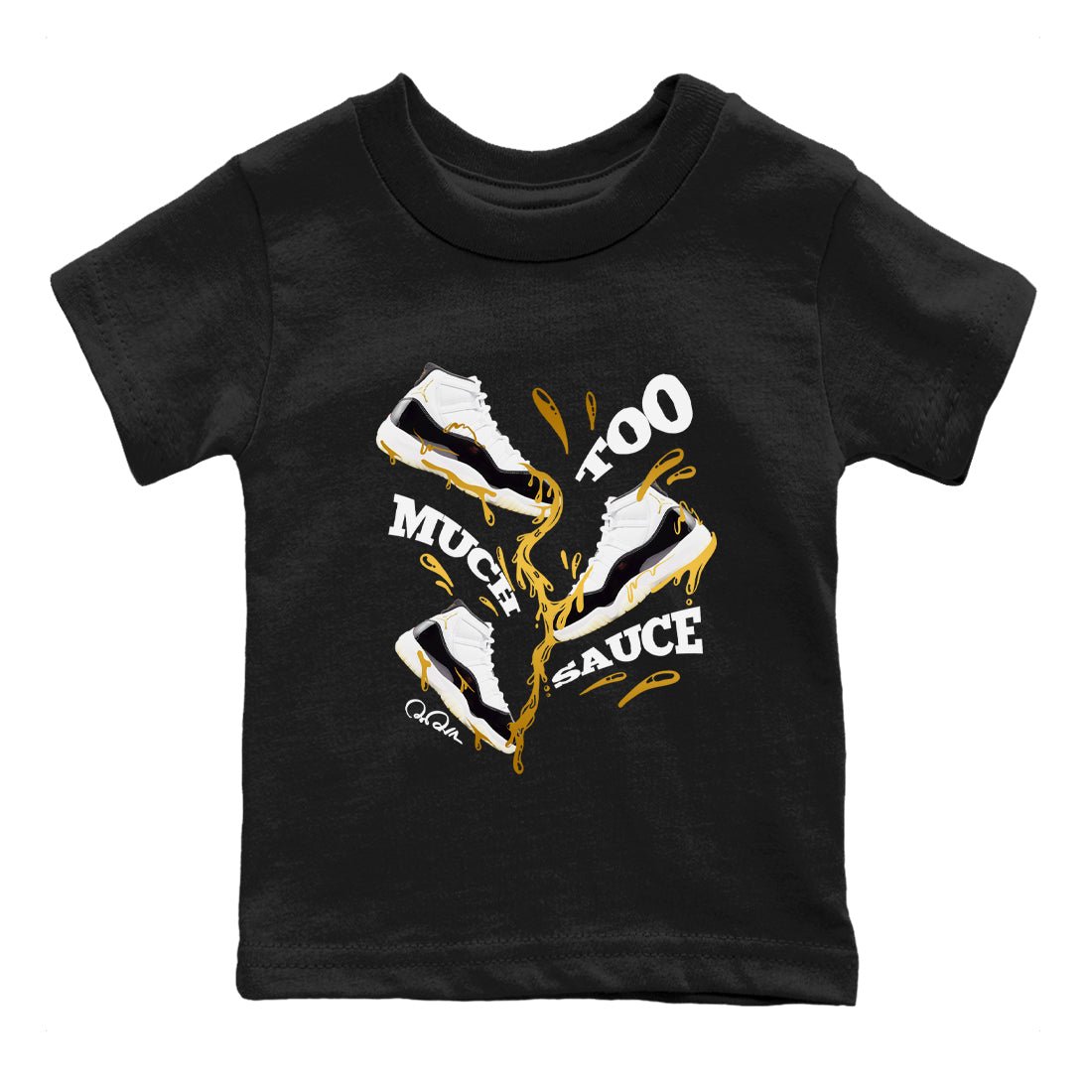11s Gratitude shirt to match jordans Too Much Sauce sneaker tees Air Jordan 11 Gratitude SNRT sneaker release tees baby toddler Black 2 cotton Shirt