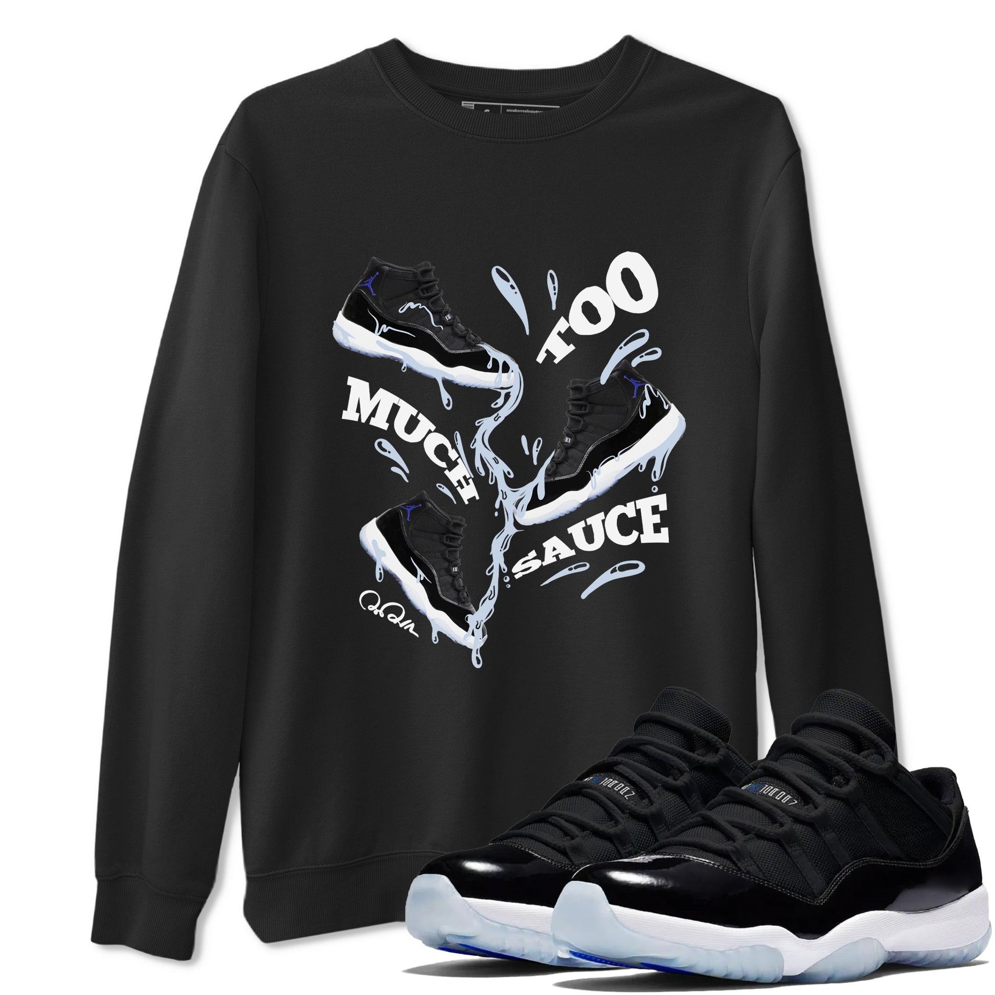 11s Black and Varsity Royal shirt to match jordans Too Much Sauce sneaker tees Air Jordan 11 Black/Varsity Royal SNRT Sneaker Release Tees Unisex Black 1 T-Shirt
