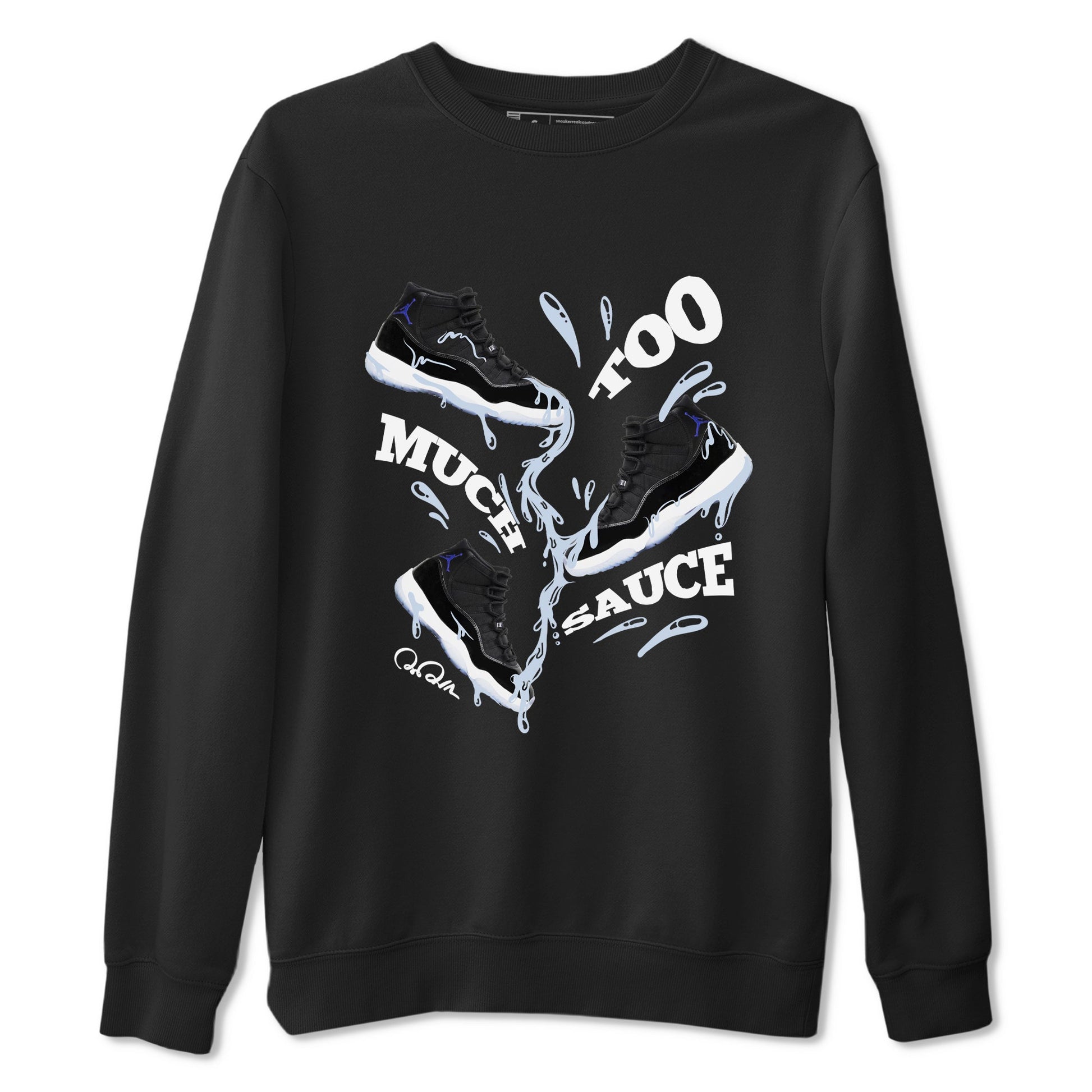 11s Black and Varsity Royal shirt to match jordans Too Much Sauce sneaker tees Air Jordan 11 Black/Varsity Royal SNRT Sneaker Release Tees Unisex Black 2 T-Shirt
