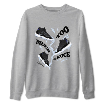 11s Black and Varsity Royal shirt to match jordans Too Much Sauce sneaker tees Air Jordan 11 Black/Varsity Royal SNRT Sneaker Release Tees Unisex Heather Grey 2 T-Shirt