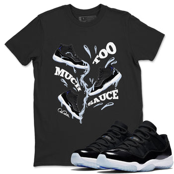 11s Black and Varsity Royal shirt to match jordans Too Much Sauce sneaker tees Air Jordan 11 Black/Varsity Royal SNRT Sneaker Release Tees Unisex Black 1 T-Shirt