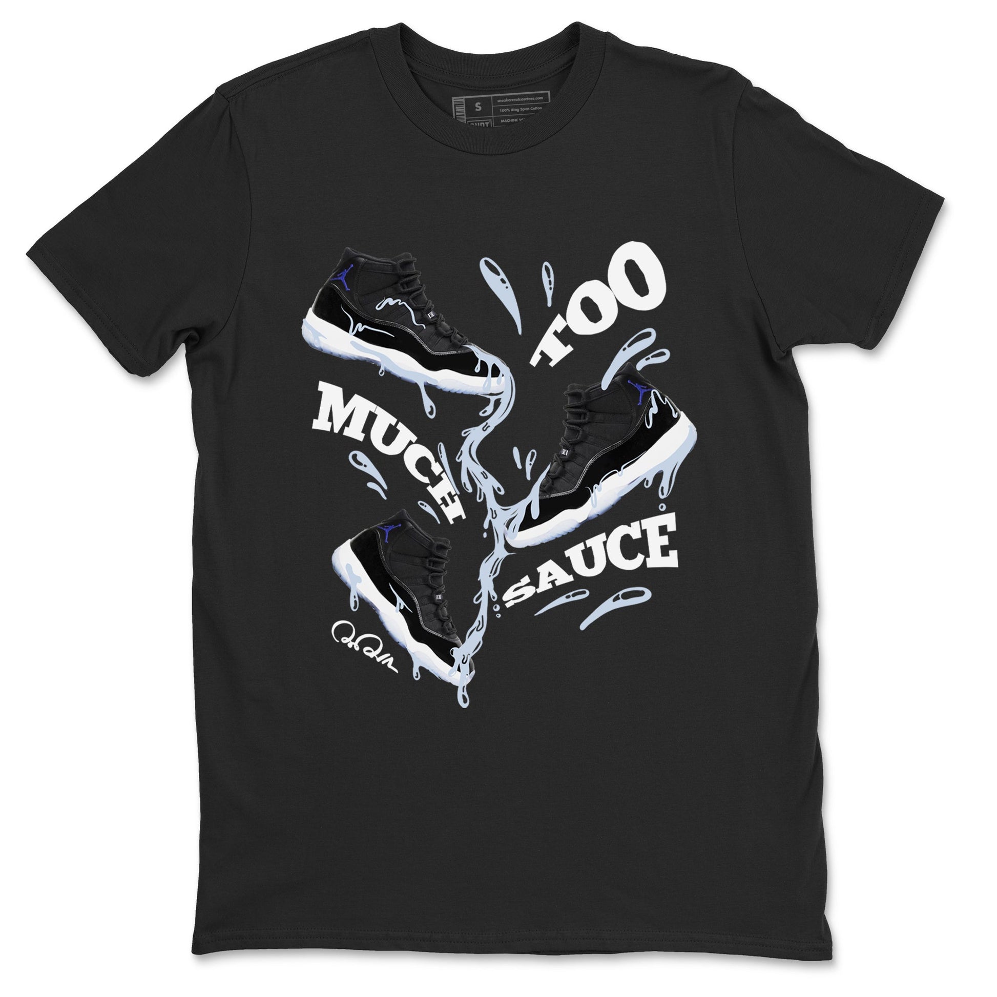 11s Black and Varsity Royal shirt to match jordans Too Much Sauce sneaker tees Air Jordan 11 Black/Varsity Royal SNRT Sneaker Release Tees Unisex Black 2 T-Shirt