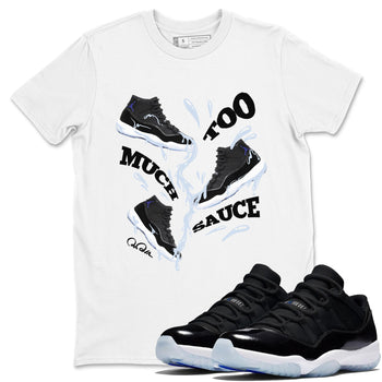 11s Black and Varsity Royal shirt to match jordans Too Much Sauce sneaker tees Air Jordan 11 Black/Varsity Royal SNRT Sneaker Release Tees Unisex White 1 T-Shirt