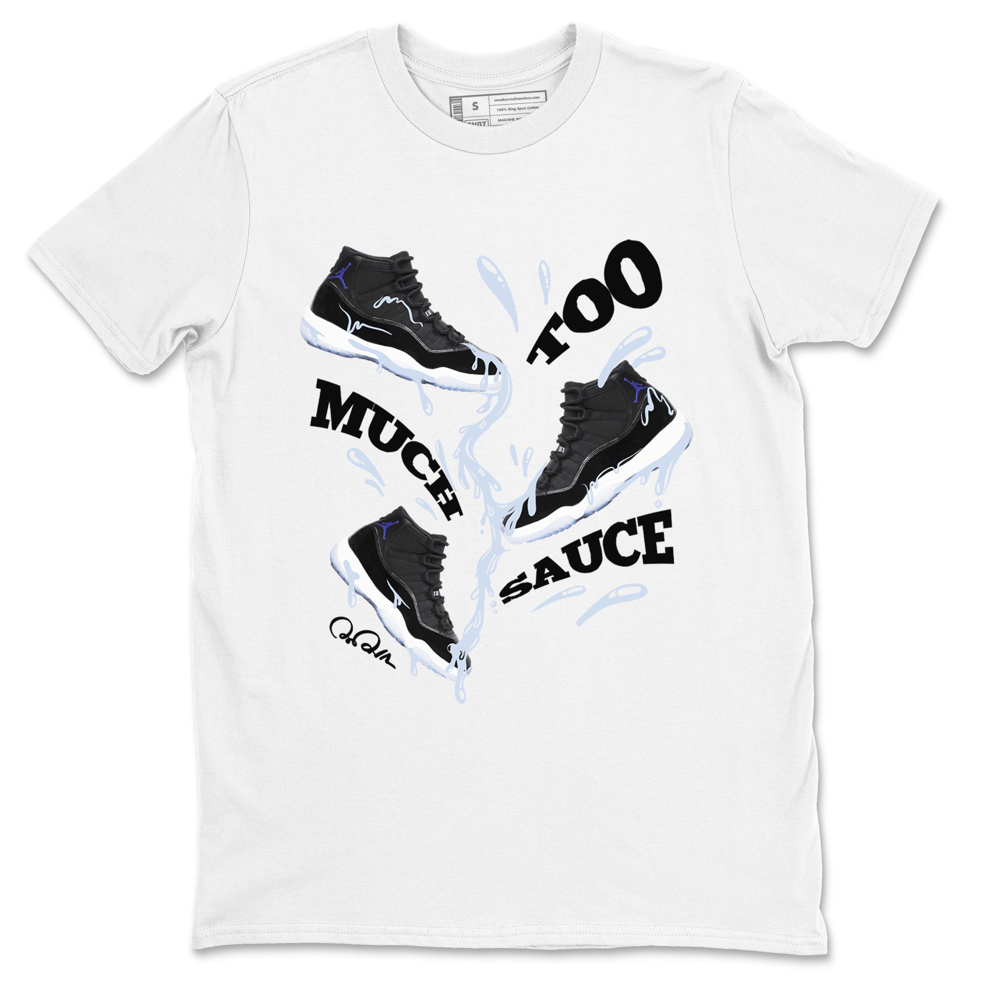 11s Black and Varsity Royal shirt to match jordans Too Much Sauce sneaker tees Air Jordan 11 Black/Varsity Royal SNRT Sneaker Release Tees Unisex White 2 T-Shirt