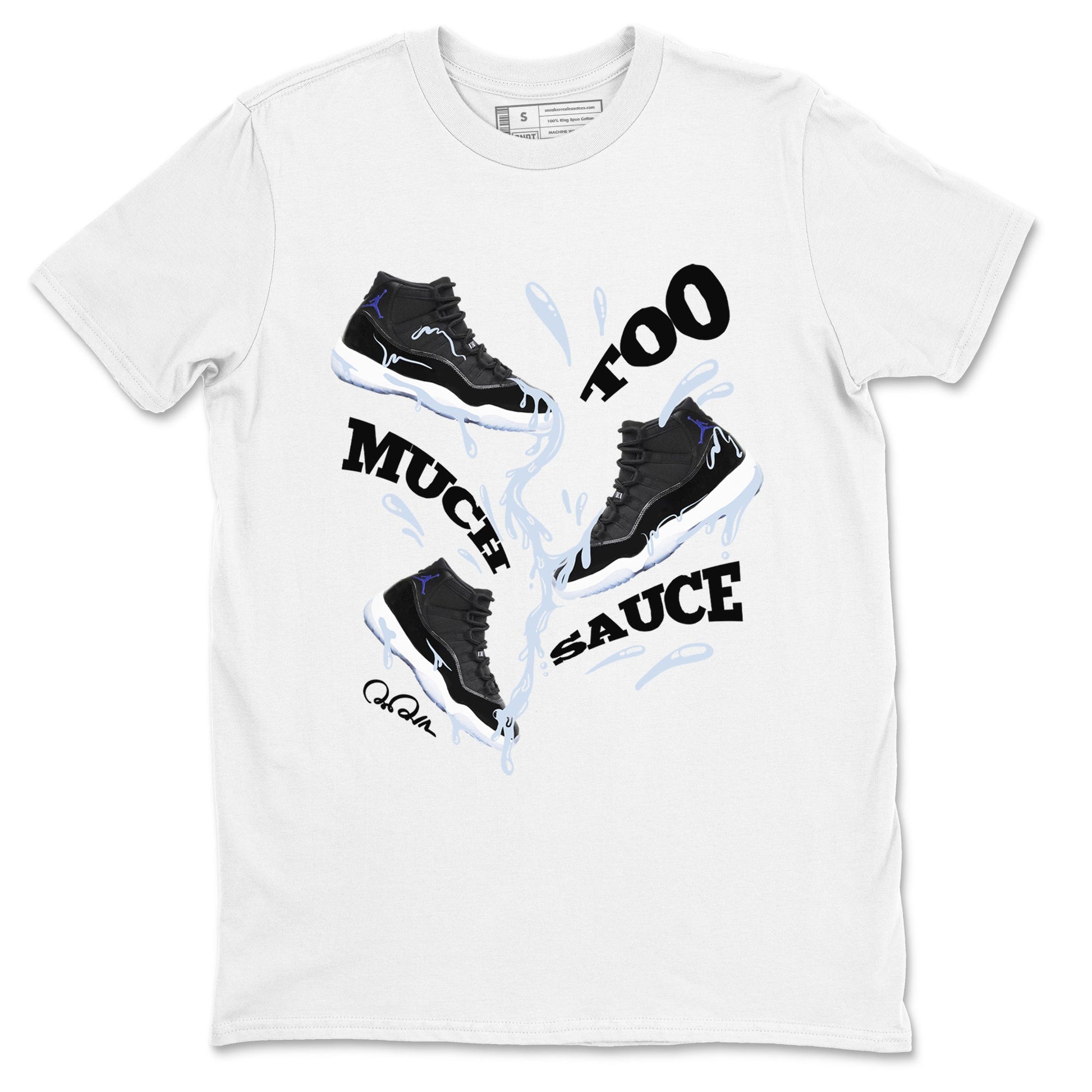11s Black and Varsity Royal shirt to match jordans Too Much Sauce sneaker tees Air Jordan 11 Black/Varsity Royal SNRT Sneaker Release Tees Unisex White 2 T-Shirt
