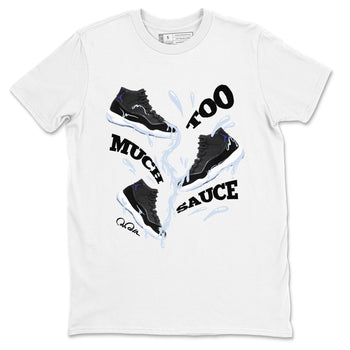 11s Black and Varsity Royal shirt to match jordans Too Much Sauce sneaker tees Air Jordan 11 Black/Varsity Royal SNRT Sneaker Release Tees Unisex White 2 T-Shirt
