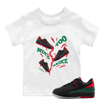 2s Christmas X-mas gift shirt to match jordans Too Much Sauce sneaker tees Air Jordan 2 Christmas SNRT Sneaker Release Tees Baby Toddler White 1 T-Shirt