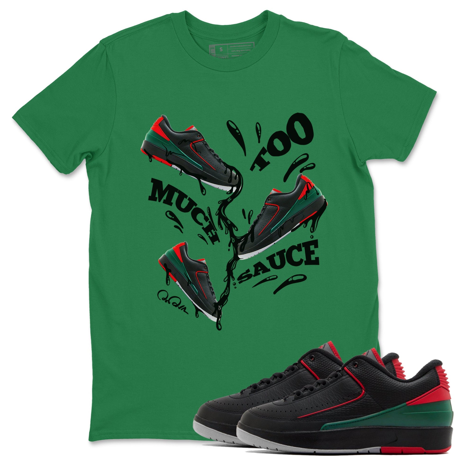 2s Christmas X-mas gift shirt to match jordans Too Much Sauce sneaker tees Air Jordan 2 Christmas SNRT Sneaker Release Tees Unisex Kelly Green 1 T-Shirt