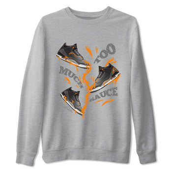 3s Fear shirt to match jordans Too Much Sauce sneaker tees Air Jordan 3 Fear SNRT Sneaker Release Tees Unisex Heather Grey 2 T-Shirt