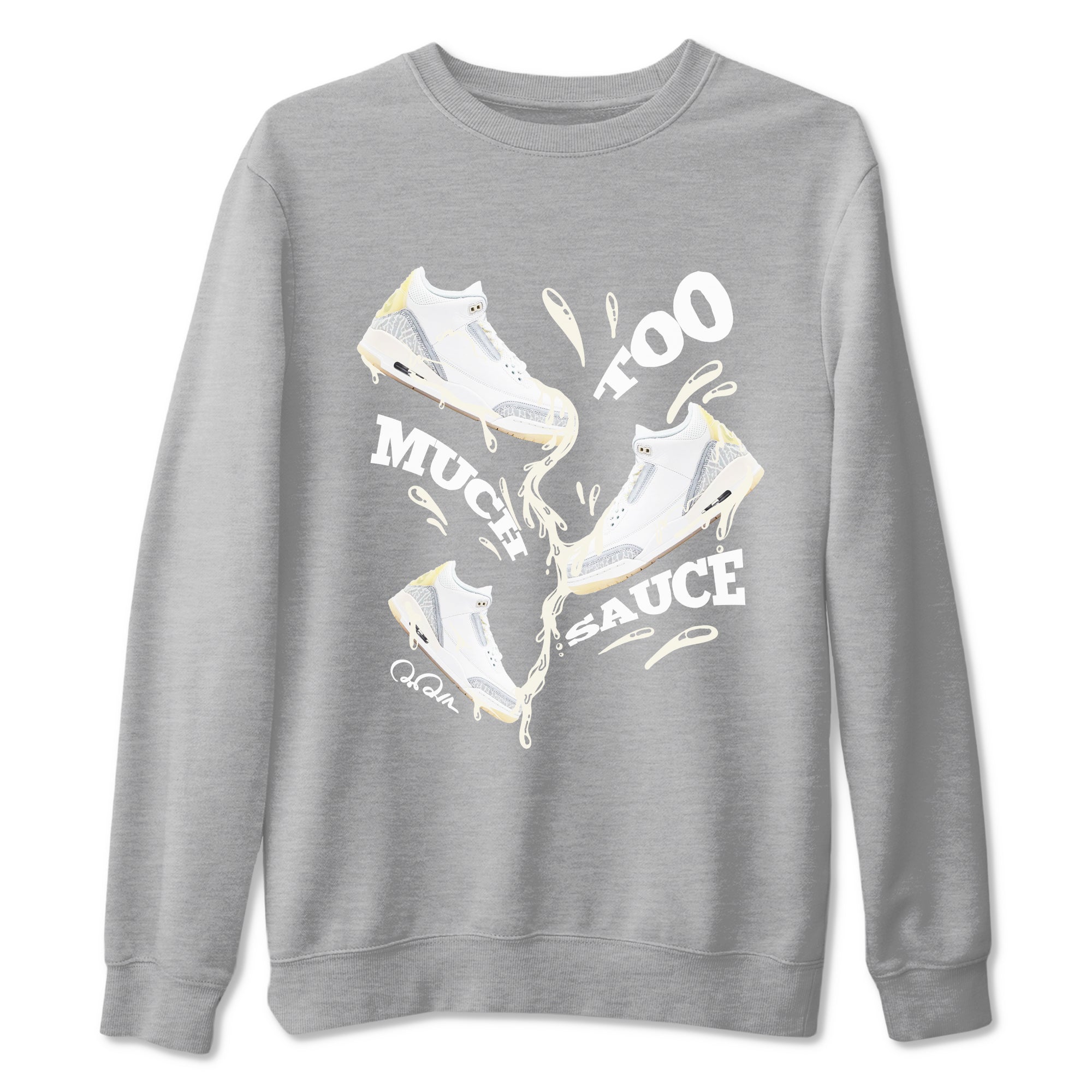 3s Ivory shirt to match jordans Too Much Sauce sneaker tees Air Jordan 3 Ivory SNRT Sneaker Release Tees unisex cotton Heather Grey 2 crew neck shirt