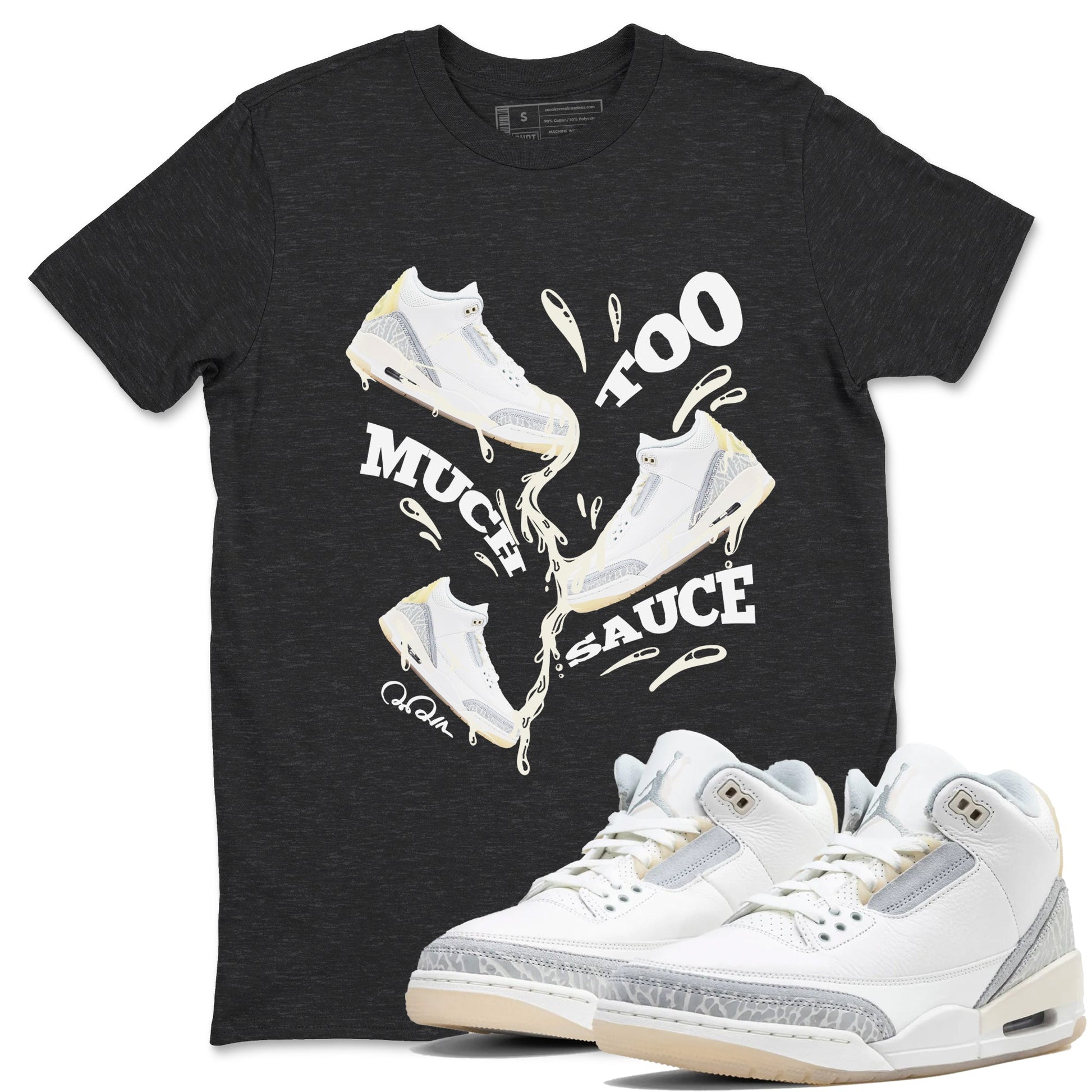 3s Ivory shirt to match jordans Too Much Sauce sneaker tees Air Jordan 3 Ivory SNRT Sneaker Release Tees unisex cotton Charcoal Heather 1 crew neck shirt