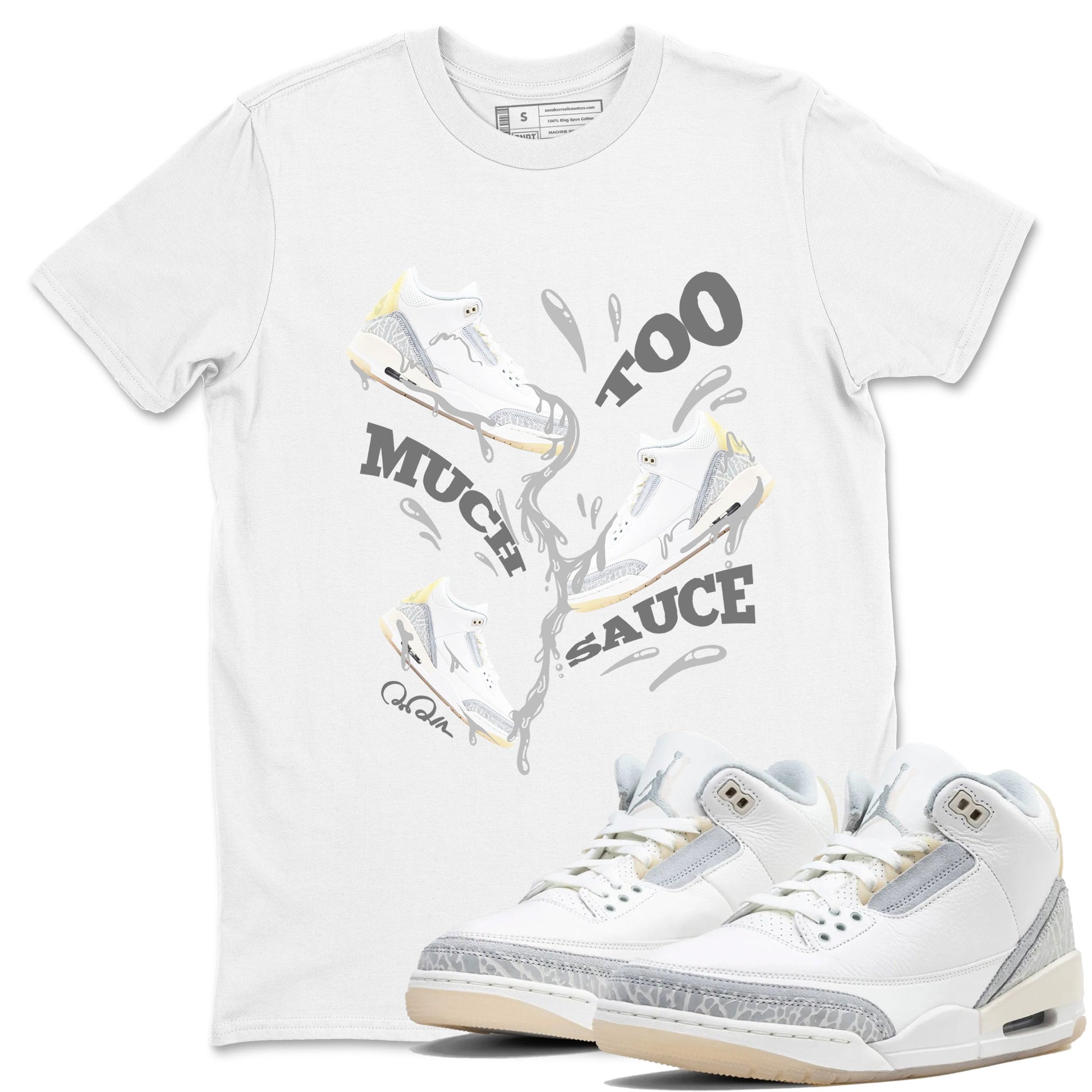 3s Ivory shirt to match jordans Too Much Sauce sneaker tees Air Jordan 3 Ivory SNRT Sneaker Release Tees unisex cotton White 1 crew neck shirt