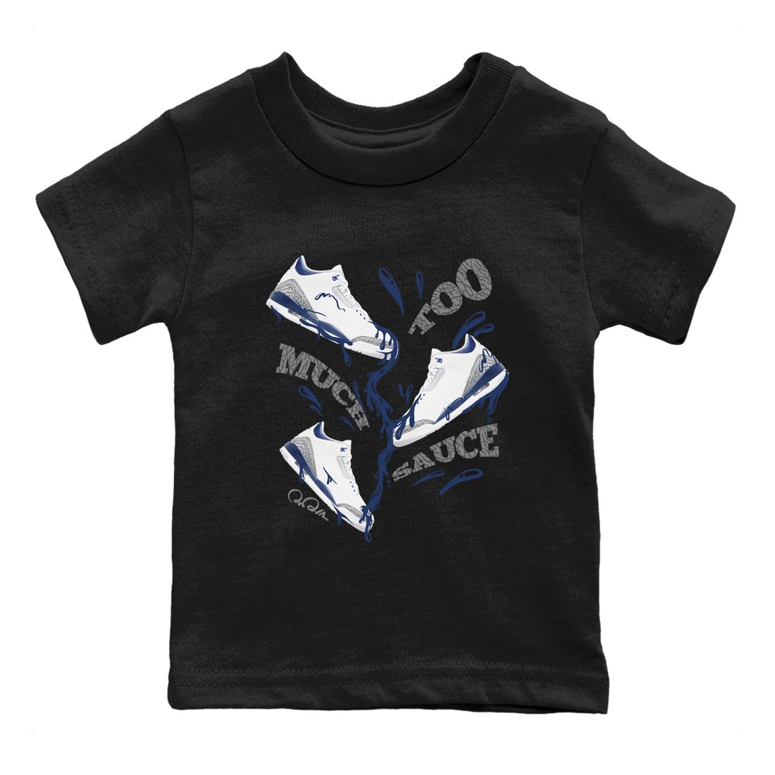3s Midnight Navy shirt to match jordans Too Much Sauce sneaker tees Air Jordan 3 Midnight Navy SNRT sneaker release tees baby toddler Black 2 cotton Shirt