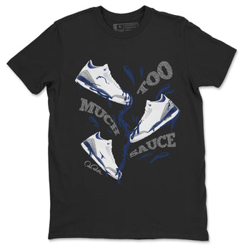 3s Midnight Navy shirt to match jordans Too Much Sauce sneaker tees Air Jordan 3 Midnight Navy SNRT Sneaker Release Tees unisex cotton Black 2 crew neck shirt
