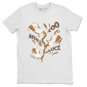 Air Jordan 3 Palomino Sneaker Match Tees Too Much Sauce Sneaker Tees AJ3 Palomino Sneaker Release Tees Unisex Shirts White 2