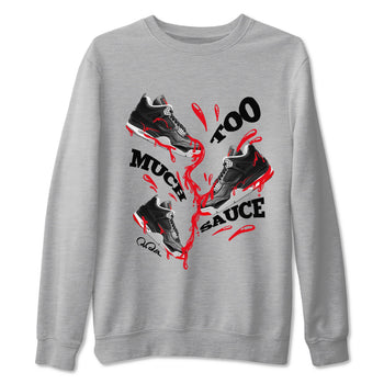 4s Bred Reimagined shirt to match jordans Too Much Sauce sneaker tees Air Jordan 4 Bred Reimagined SNRT Sneaker Release Tees unisex cotton Heather Grey 2 crew neck shirt