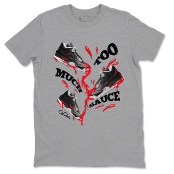 4s Bred Reimagined shirt to match jordans Too Much Sauce sneaker tees Air Jordan 4 Bred Reimagined SNRT Sneaker Release Tees unisex cotton Heather Grey 2 crew neck shirt