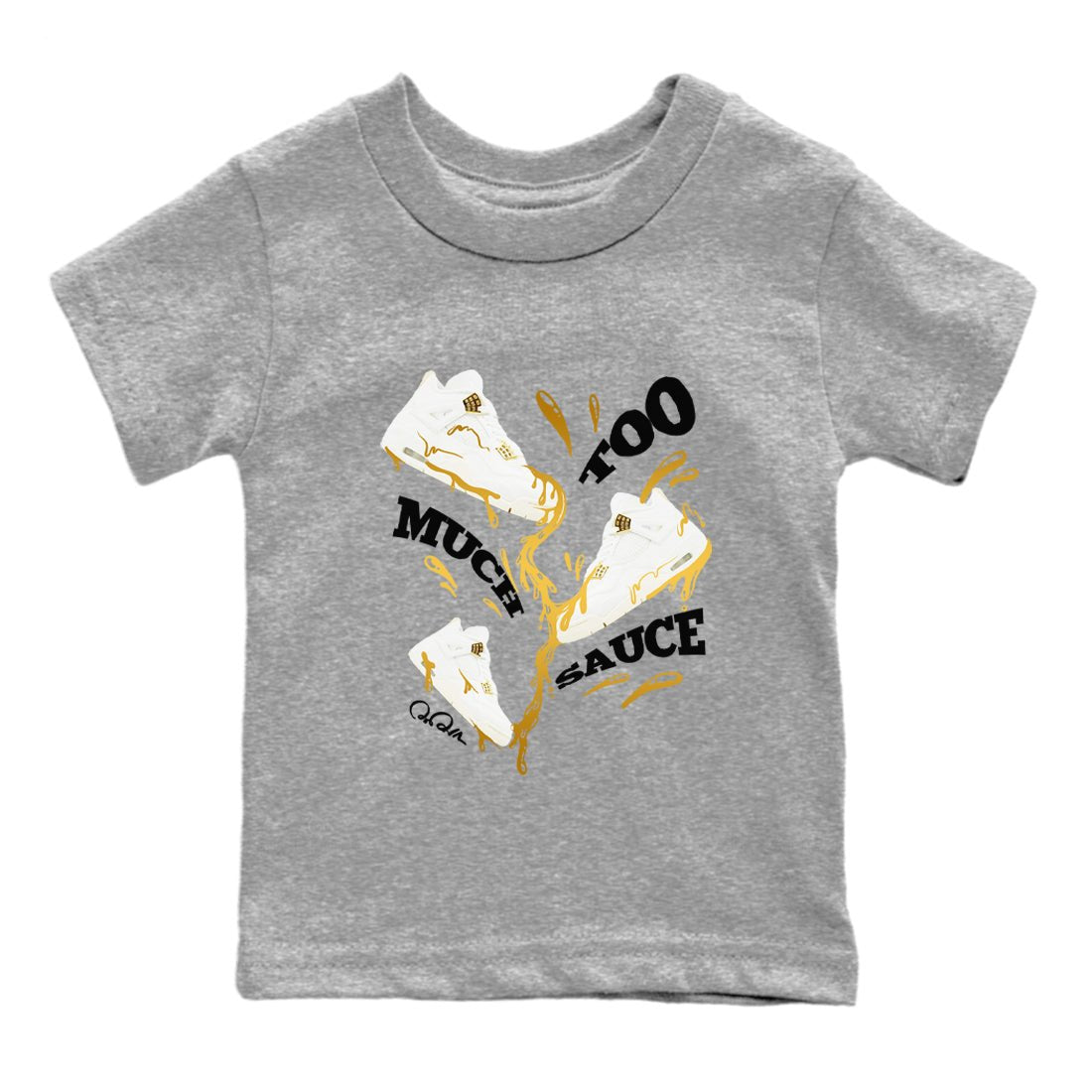 4s Sail shirt to match jordans Too Much Sauce sneaker tees Air Jordan 4 Sail SNRT sneaker release tees baby toddler Heather Grey 2 cotton Shirt