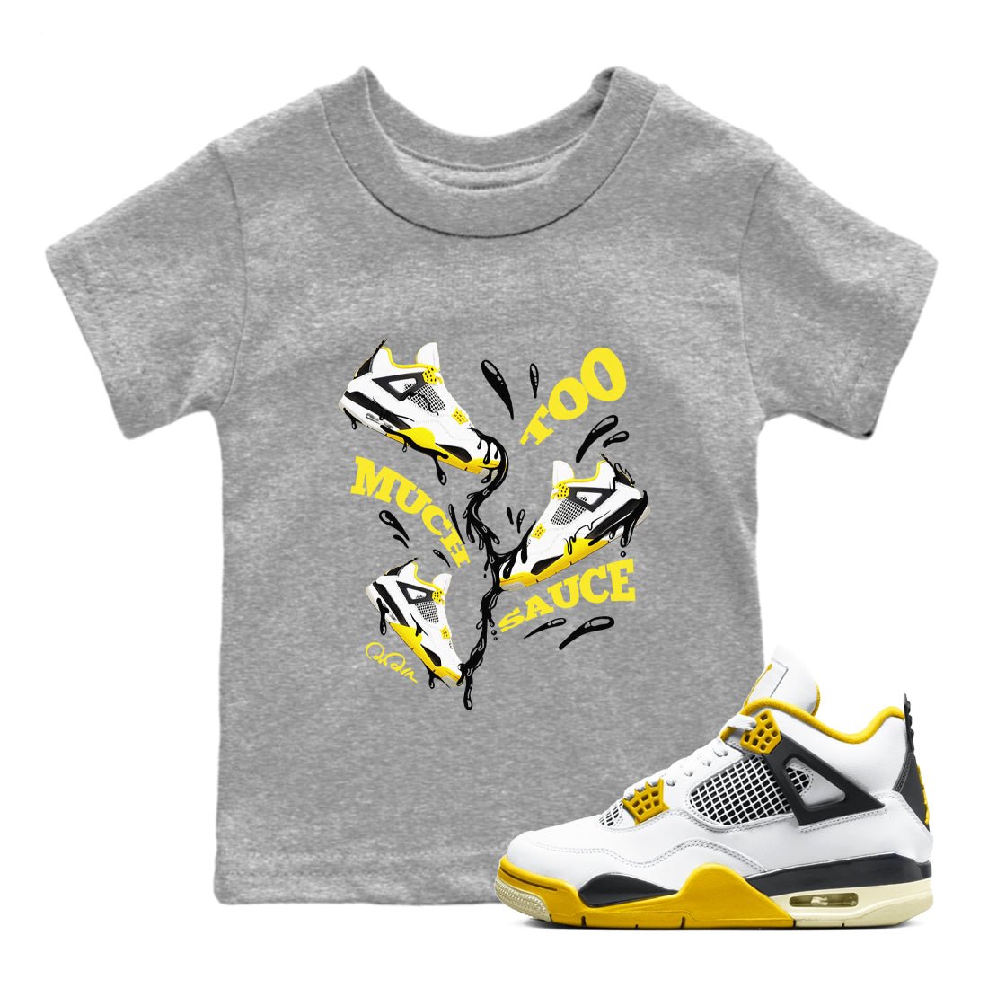 AJ4 Vivid Sulfur shirt to match jordans Too Much Sauce sneaker tees Air Jordan 4 Vivid Sulfur SNRT sneaker release tees baby toddler Heather Grey 1 cotton Shirt
