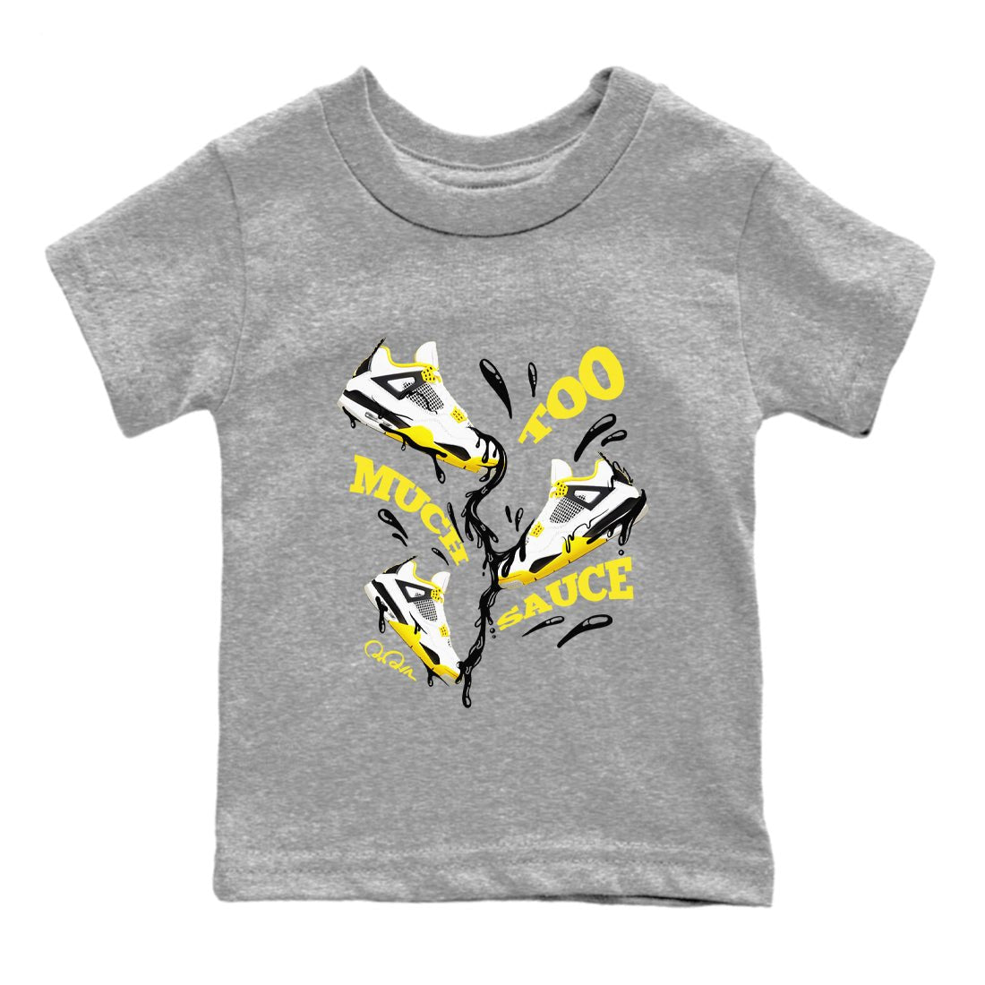 AJ4 Vivid Sulfur shirt to match jordans Too Much Sauce sneaker tees Air Jordan 4 Vivid Sulfur SNRT sneaker release tees baby toddler Heather Grey 2 cotton Shirt