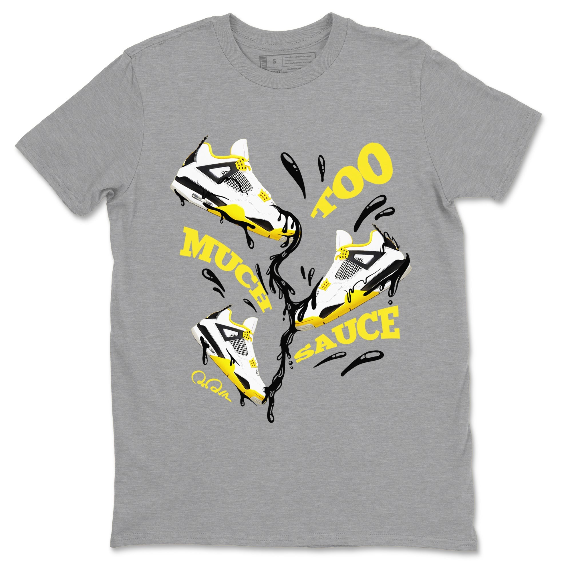 AJ4 Vivid Sulfur shirt to match jordans Too Much Sauce sneaker tees Air Jordan 4 Vivid Sulfur SNRT Sneaker Release Tees unisex cotton Heather Grey 2 crew neck shirt
