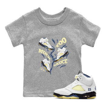 Air Jordan 5 A Ma Maniere x Photon Dust shirt to match jordans Too Much Sauce sneaker tees Jordan 5 A Ma Maniere "Dawn" SNRT Sneaker Release Tees Baby Toddler Heather Grey 1 T-Shirt