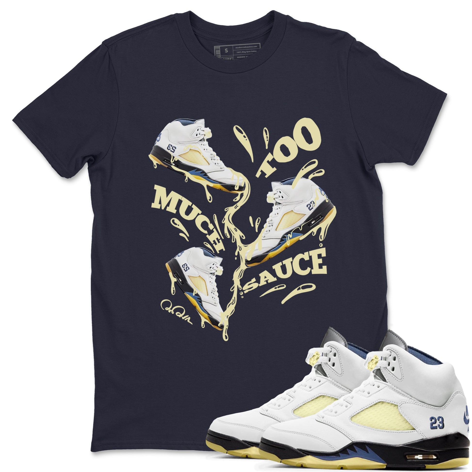 Air Jordan 5 A Ma Maniere x Photon Dust shirt to match jordans Too Much Sauce sneaker tees Jordan 5 A Ma Maniere "Dawn" SNRT Sneaker Release Tees Unisex Navy 1 T-Shirt