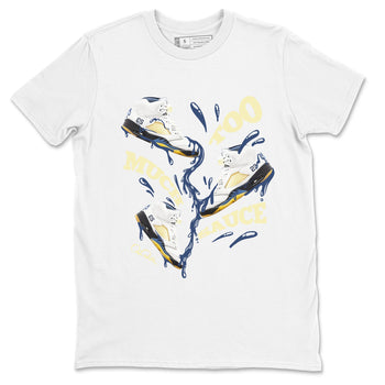 Air Jordan 5 A Ma Maniere x Photon Dust shirt to match jordans Too Much Sauce sneaker tees Jordan 5 A Ma Maniere "Dawn" SNRT Sneaker Release Tees Unisex White 2 T-Shirt