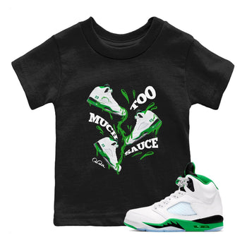 5s Lucky Green shirt to match jordans Too Much Sauce sneaker tees Air Jordan 5 Lucky Green SNRT Sneaker Release Tees Baby Toddler Black 1 T-Shirt