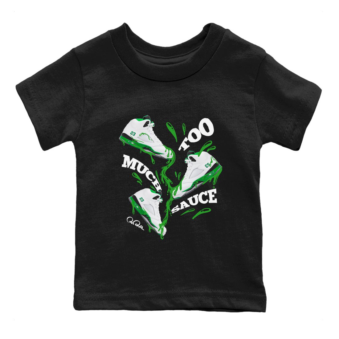 5s Lucky Green shirt to match jordans Too Much Sauce sneaker tees Air Jordan 5 Lucky Green SNRT Sneaker Release Tees Baby Toddler Black 2 T-Shirt
