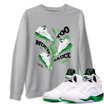 5s Lucky Green shirt to match jordans Too Much Sauce sneaker tees Air Jordan 5 Lucky Green SNRT Sneaker Release Tees Unisex Heather Grey 1 T-Shirt