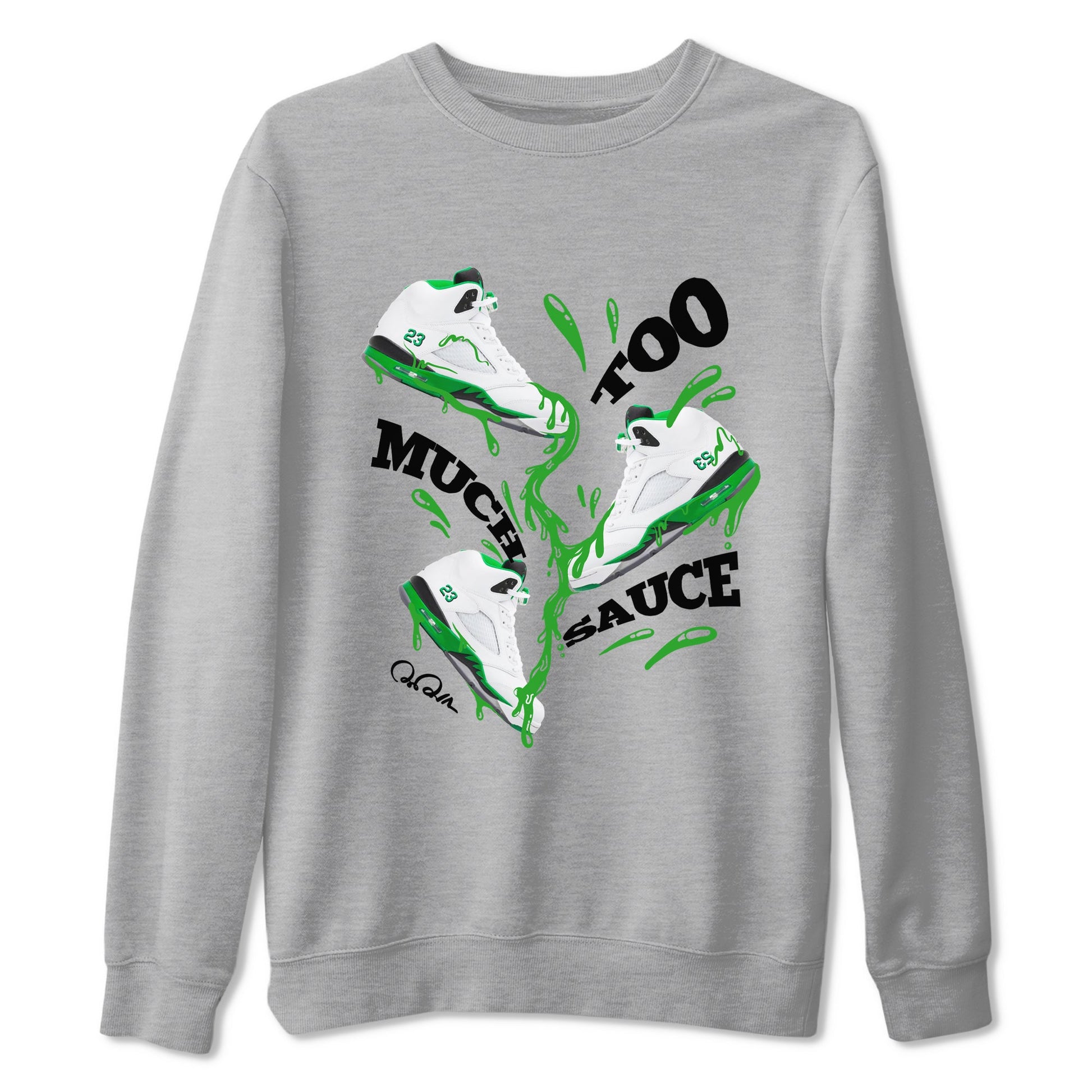 5s Lucky Green shirt to match jordans Too Much Sauce sneaker tees Air Jordan 5 Lucky Green SNRT Sneaker Release Tees Unisex Heather Grey 2 T-Shirt