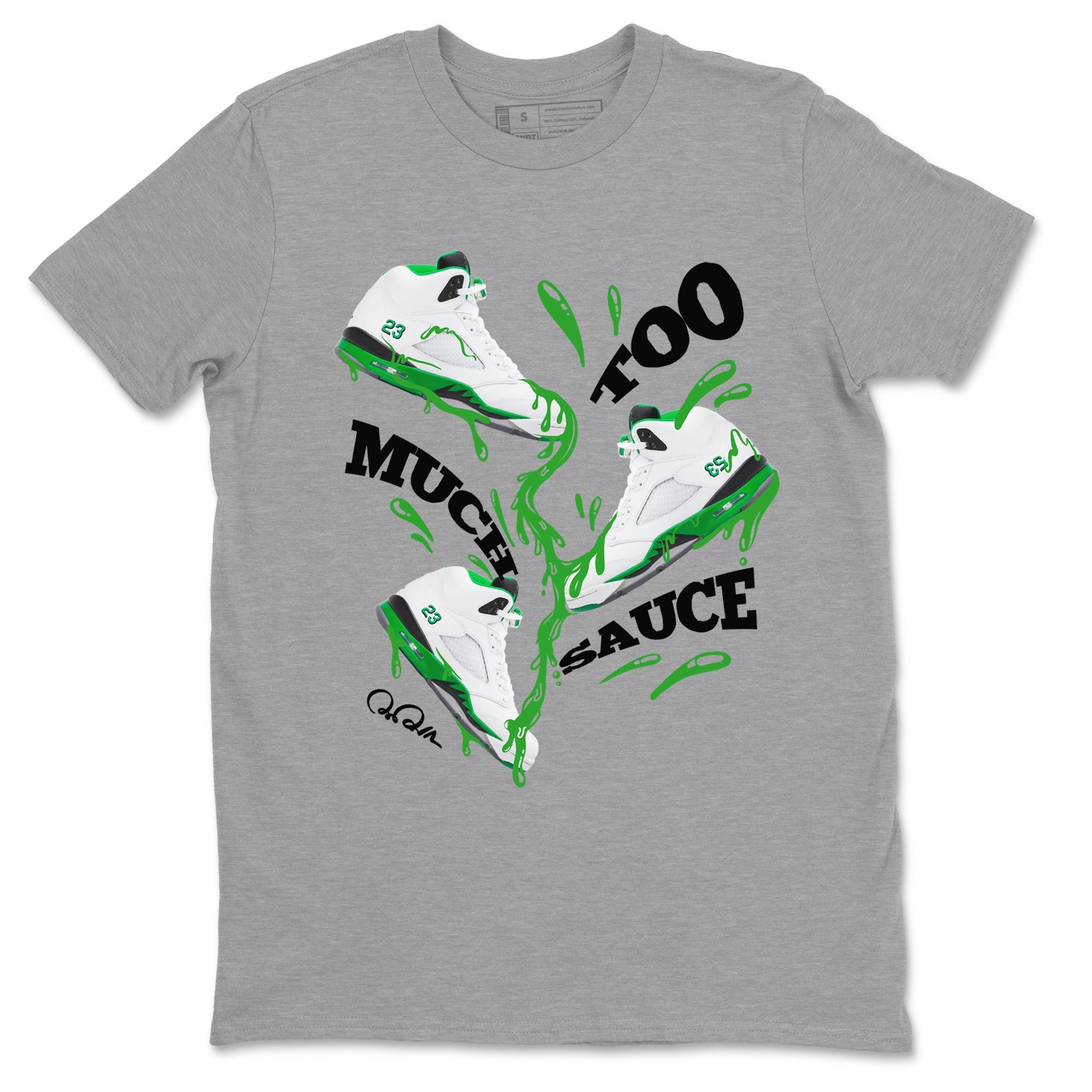 5s Lucky Green shirt to match jordans Too Much Sauce sneaker tees Air Jordan 5 Lucky Green SNRT Sneaker Release Tees Unisex Heather Grey 2 T-Shirt