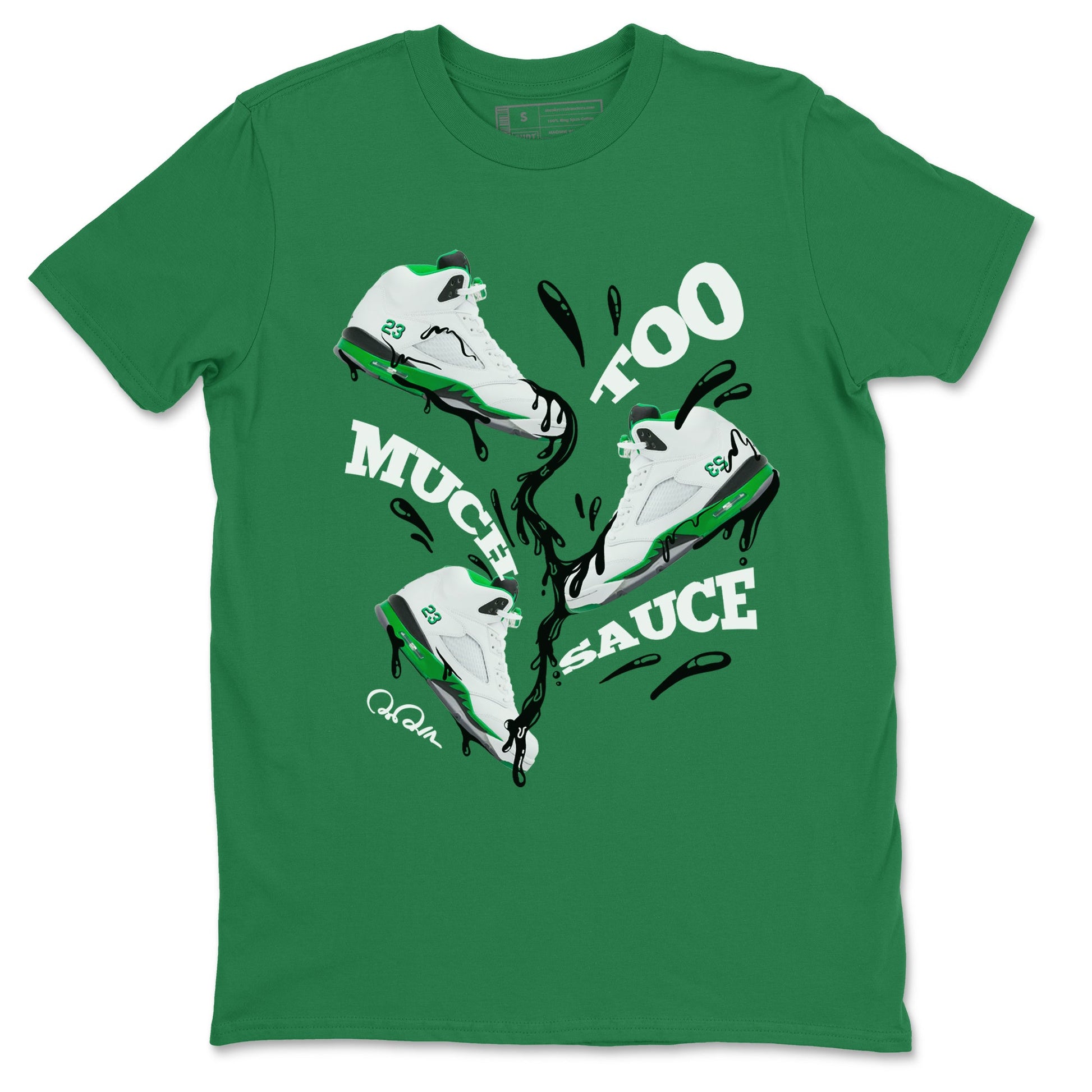 5s Lucky Green shirt to match jordans Too Much Sauce sneaker tees Air Jordan 5 Lucky Green SNRT Sneaker Release Tees Unisex Kelly Green 2 T-Shirt