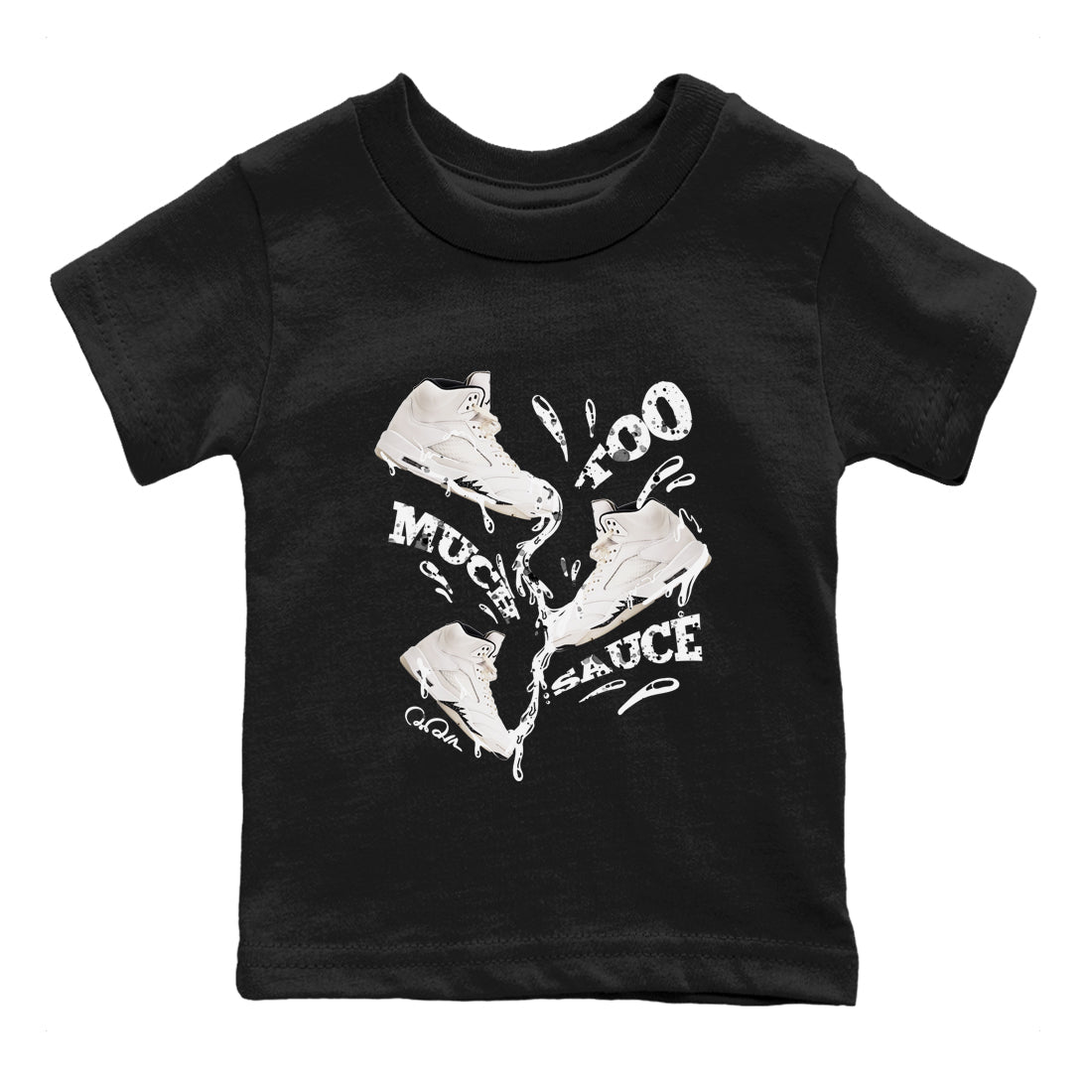 5s Sail shirt to match jordans Too Much Sauce sneaker tees Air Jordan 5 Sail SNRT sneaker release tees baby toddler Black 2 cotton Shirt