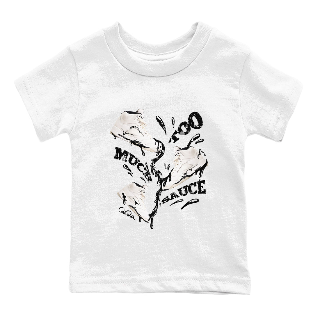 5s Sail shirt to match jordans Too Much Sauce sneaker tees Air Jordan 5 Sail SNRT sneaker release tees baby toddler White 2 cotton Shirt
