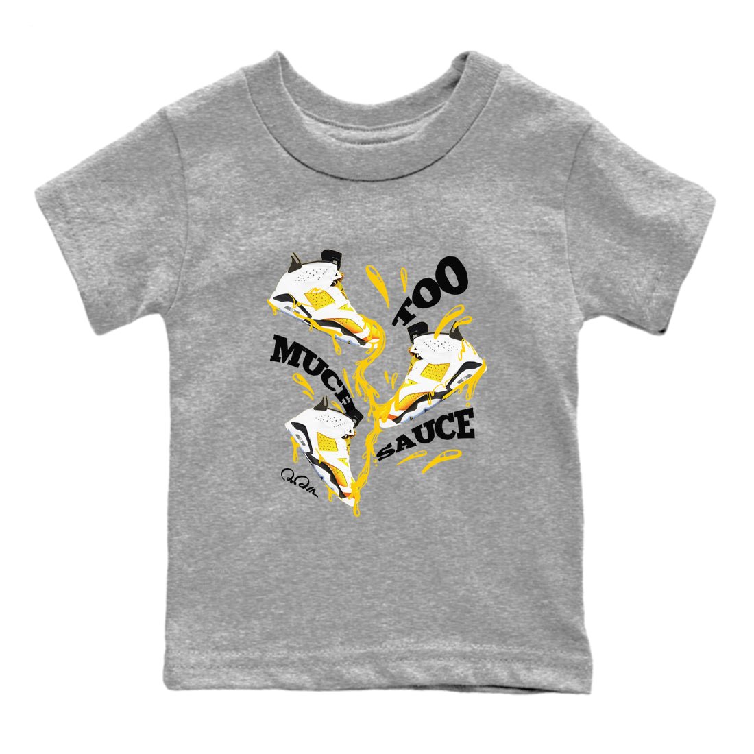 6s Yellow Ochre shirt to match jordans Too Much Sauce sneaker tees Air Jordan 6 Yellow Ochre SNRT Sneaker Release Tees Baby Toddler Heather Grey 2 T-Shirt