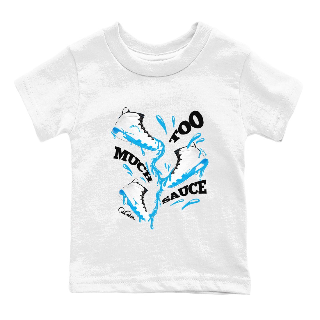 9s Powder Blue shirt to match jordans Too Much Sauce sneaker tees Air Jordan 9 Powder Blue SNRT sneaker release tees baby toddler White 2 cotton Shirt