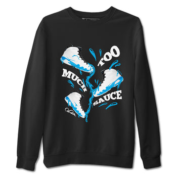 9s Powder Blue shirt to match jordans Too Much Sauce sneaker tees Air Jordan 9 Powder Blue SNRT Sneaker Release Tees unisex cotton Black 2 crew neck shirt