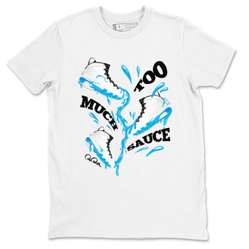 9s Powder Blue shirt to match jordans Too Much Sauce sneaker tees Air Jordan 9 Powder Blue SNRT Sneaker Release Tees unisex cotton White 2 crew neck shirt