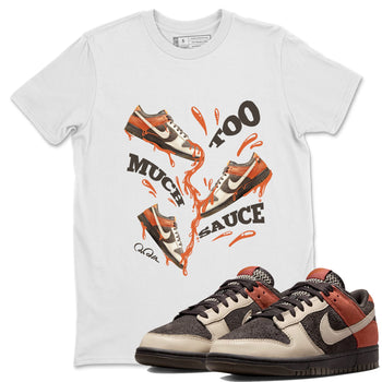 Dunk Red Panda shirt to match jordans Too Much Sauce sneaker tees Nike Dunk LowRed Panda SNRT Sneaker Release Tees Unisex White 1 T-Shirt